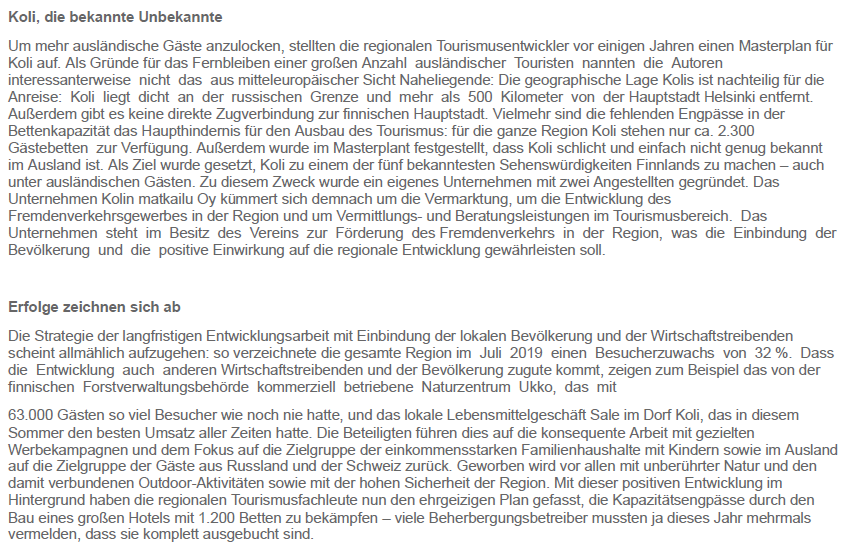 Vröffentlichter Text zu den Gründen, warum die Tourismusregion in Koli eine relativ geringe Besucheranzahl aufweist.